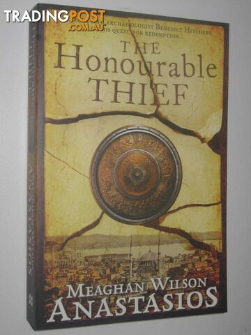 The Honourable Thief  - Anastasios Meaghan Wilson - 2018