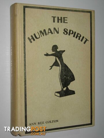The Human Spirit  - Colton Ann Ree - 1977