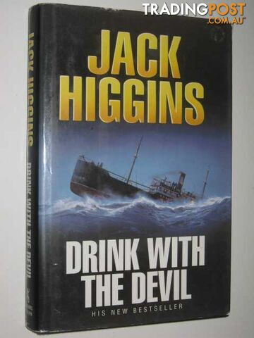 Drink with the Devil - Higgins Jack - 1996