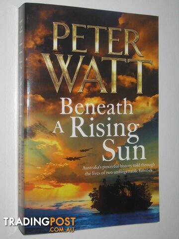 Beneath a Rising Sun - Duffy/Macintosh Series #10 - Watt Peter - 2015