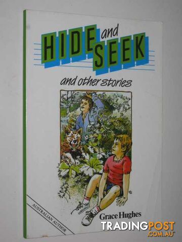 Hide And Seek And Other Stories - Hughes Grace - 1986