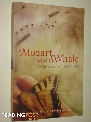 Mozart And The Whale : An Unexpected Love Story  - Newport Jerry & Mary - 2007