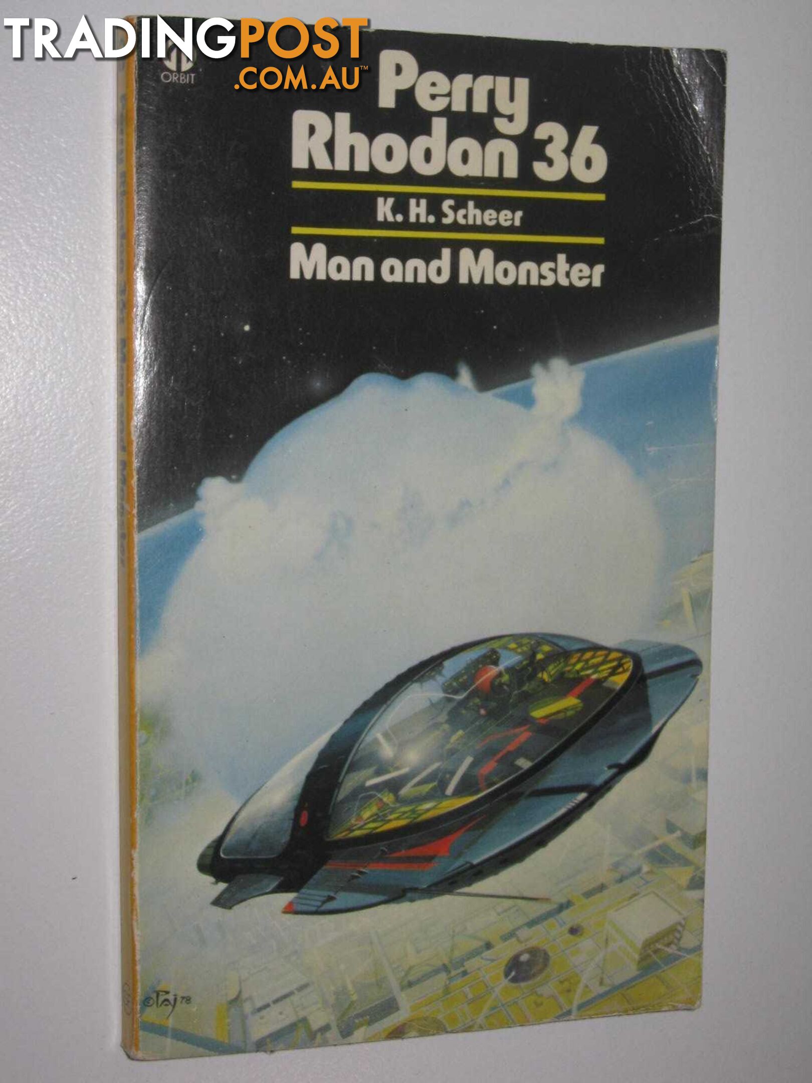 Man and Monster - Perry Rhodan Series #36  - Scheer K. H. - 1978