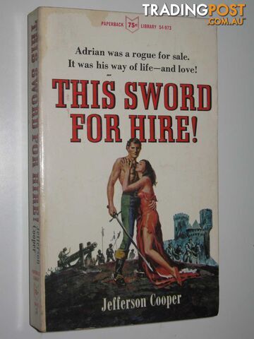 This Sword for Hire! - Cooper Jefferson - 1966