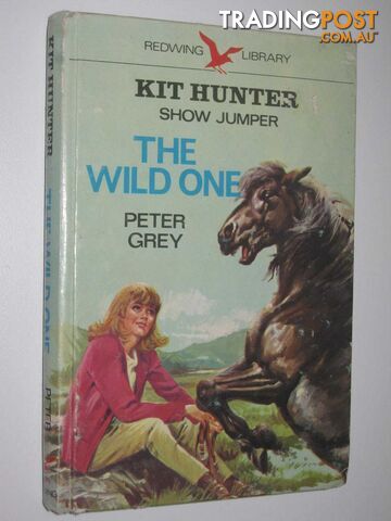 The Wild One - Kit Hunter Show Jumper Series #1 - Grey Peter - 1972 - photo 1 of 1