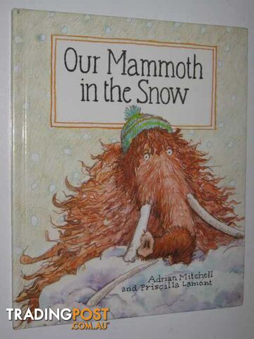 Our Mammoth in the Snow - Mitchell Adrian & Lamont, Priscilla - 1989