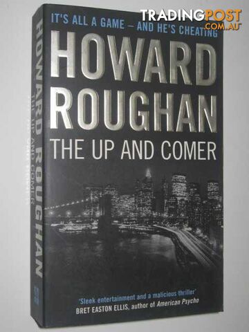 The Up And Comer - Roughan Howard - 2002
