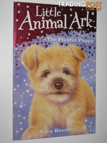The Playful Puppy - Little Animal Ark Series - Daniels Lucy - 2007