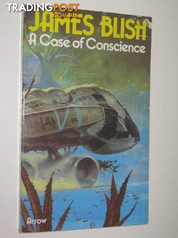 A Case of Conscience  - Blish James & Lowndes, Robert - 1979