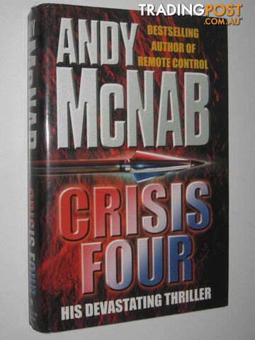 Crisis Four  - McNab Andy - 1999