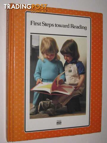 First Steps Toward Reading - Author Not Stated - 1987 - photo 1 of 1