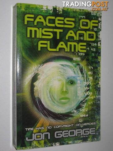 Faces of Mist and Flame - George Jon - 2004