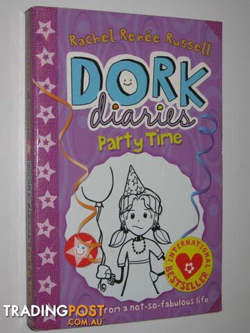 Party Time - Dork Diaries Series #2 - Russell Rachel Renee - 2010
