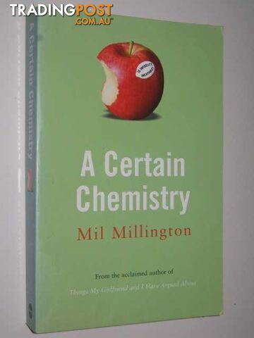 A Certain Chemistry  - Millington Mil - 2003