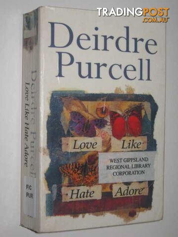 Love Like Hate Adore - Purcell Deirdre - 1998