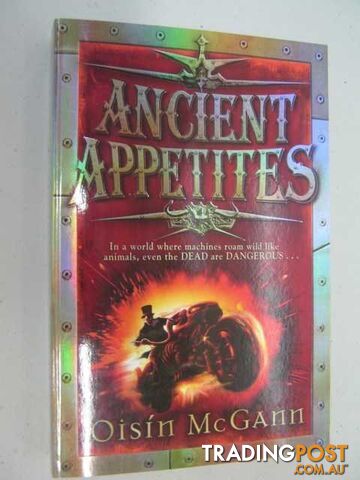 Ancient Appretites - McGann Oisin - 2008