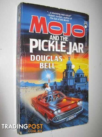 Mojo and the Pickle Jar - Bell Douglas - 1991
