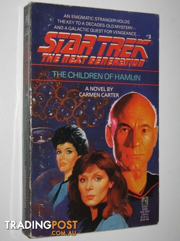 The Children of Hamlin - STAR TREK: The Next Generation Series #3 - Carter...
