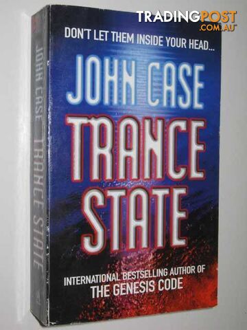 Trance State - Case John - 2002