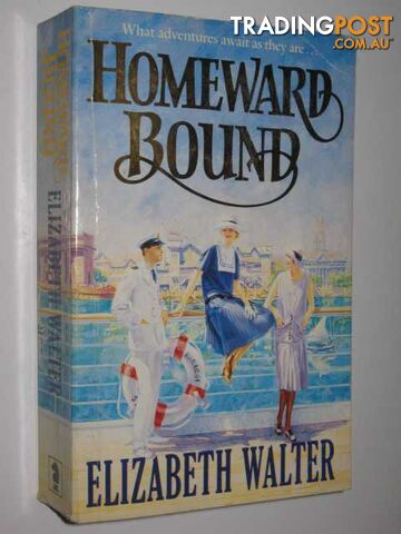 Homeward Bound - Walter Elizabeth - 1997