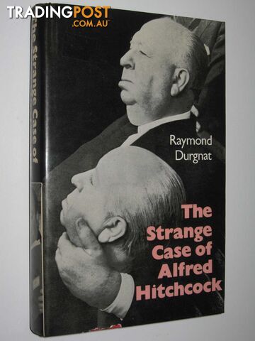 The Strange Case of Alfred Hitchcock - Durgnat Raymond - 1975