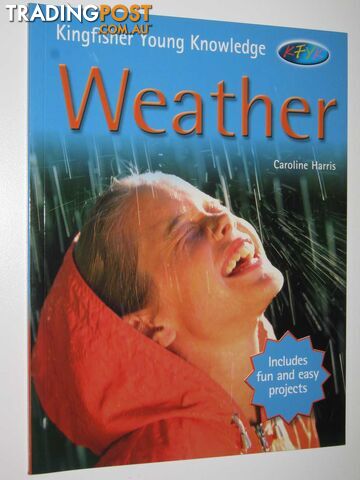 The Weather - Kingfisher Young Knowledge Series - Harris Caroline - 2006