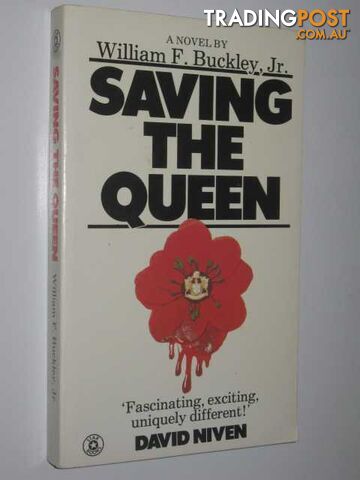 Saving the Queen - Buckley Jr. William F - 1977