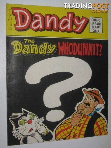 The Dandy Whodunnit? - Dandy Comic Library #88  - Author Not Stated - 1986