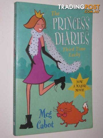 Third Time Lucky - The Princess Diaries Series #3 - Cabot Meg - 2001