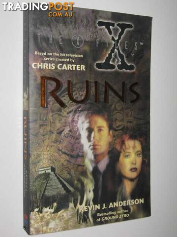 Ruins - The X-Files Series - Anderson Kevin J. & Carter, Chris - 1996