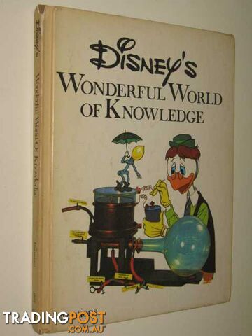 Disney's Wonderful World of Knowledge Vol. 3 : Inventions - Clarke Robert B. -...