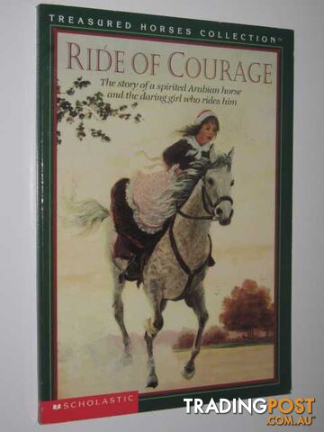 Ride of Courage - Treasured Horses Series - Felder Deborah - 1997