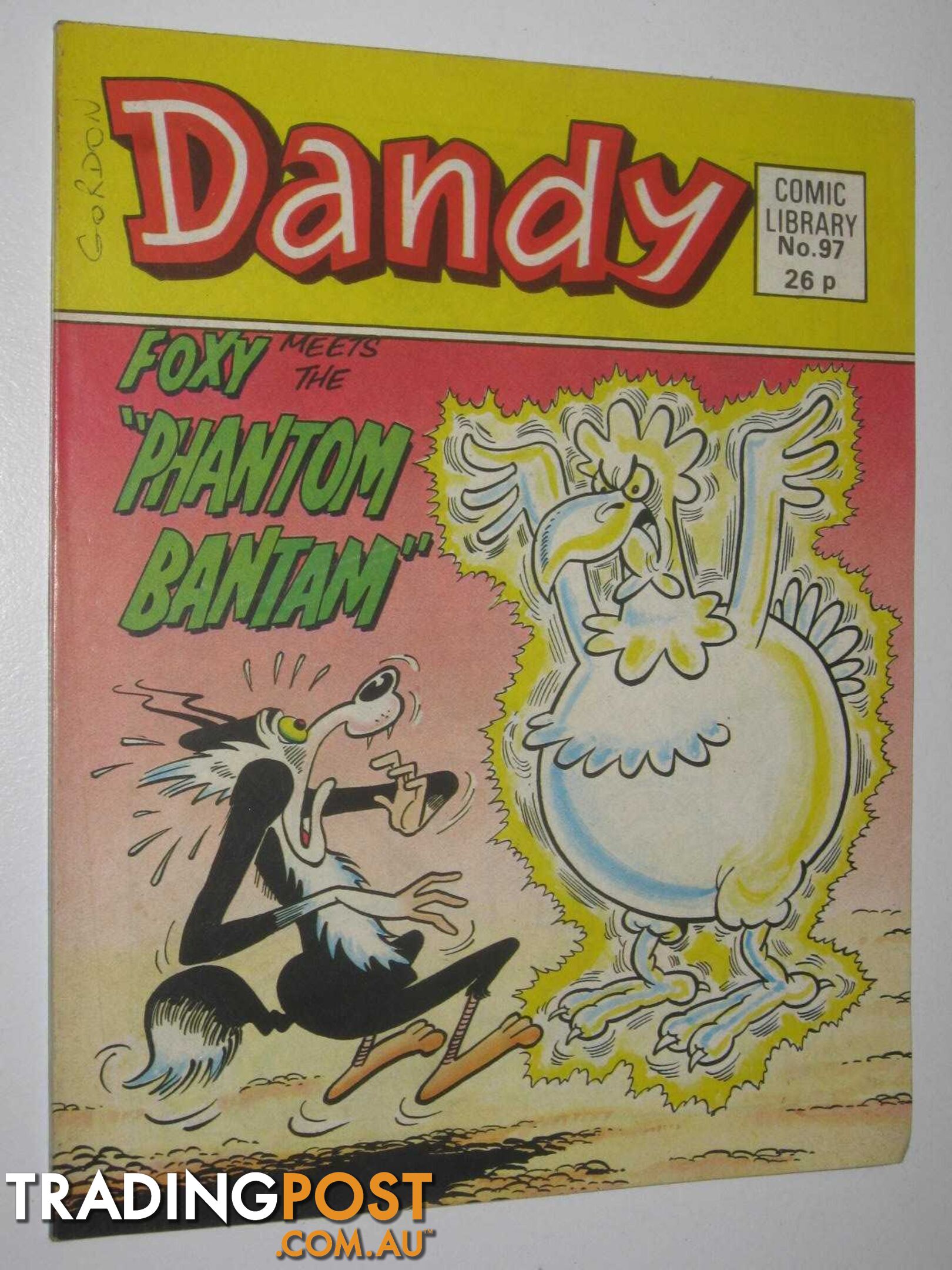 Foxy Meets the "Phantom Bantam" - Dandy Comic Library #97  - Author Not Stated - 1987