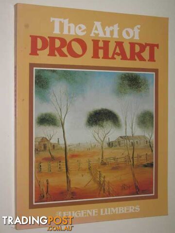 The Art Of Pro Hart - Lumbers Eugene - 1981
