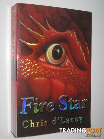 Fire Star - Last Dragon Chronicles #3  - d'Lacey Chris - 2006