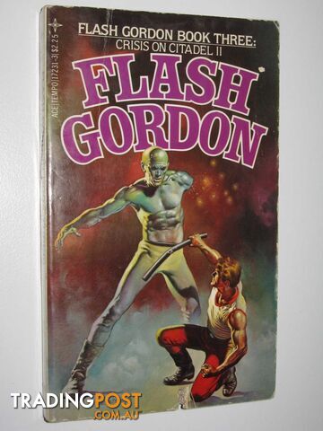 Crisis on Citadel II - Flash Gordon Series #3 - Author Not Stated - 1980