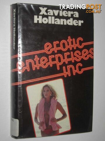 Erotic Enterprises Inc  - Hollander Xaviera - 1985