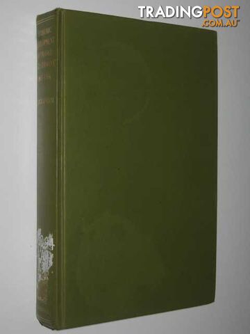 The Economic Development of France and Germany 1815-1914 - Clapham J. H. - 1961