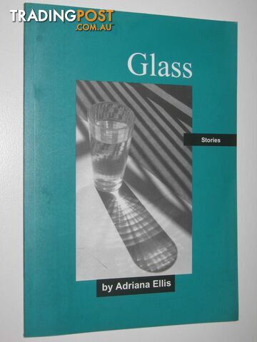 Glass - Ellis Adriana - 2006