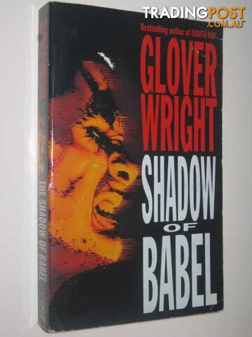 Shadow of Babel - Wright Glover - 1994