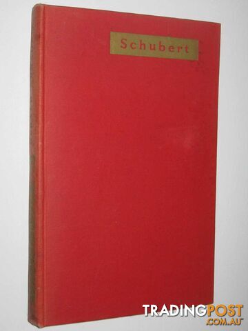 Schubert : A Symposium  - Abraham Gerald - 1946