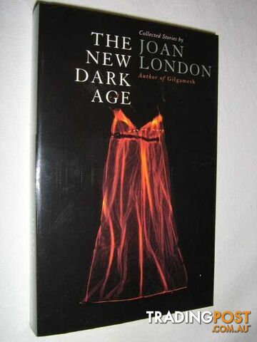 The New Dark Age - London Joan - 2004