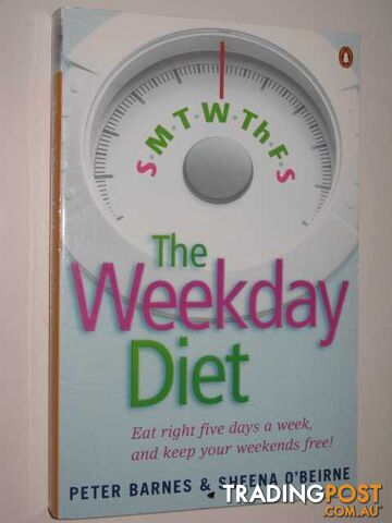 The Weekday Diet  - Barnes Peter & O'Beirne, Sheena - 2003