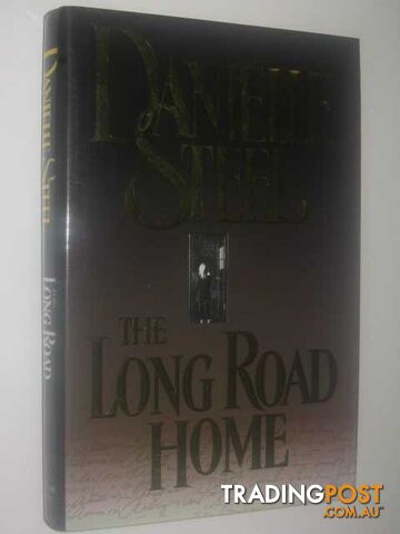 The Long Road Home - Steel Danielle - 1998
