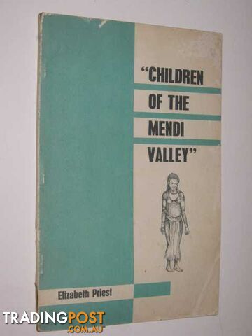 Children of the Mendi Valley - Priest Elizabeth - 1958