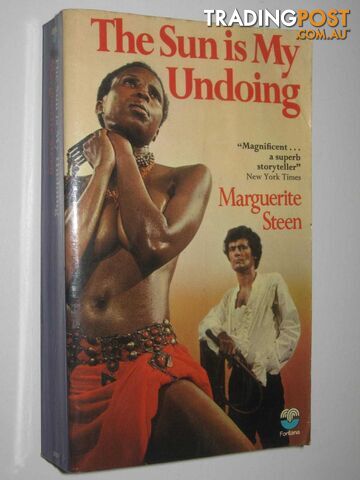 The Sun is My Undoing - Steen Marguerite - 1973