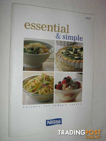 Essential and Simple : Recipes for Today's Tastes  - Calabria Jo Ann