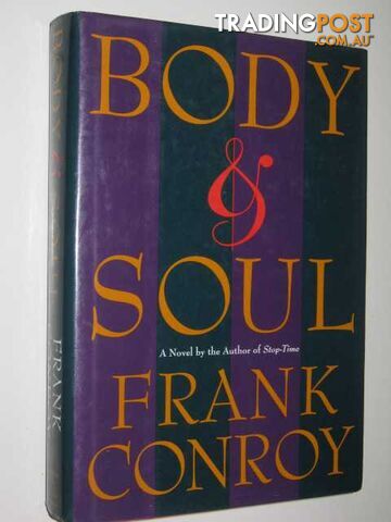 Body & Soul - Conroy Frank - 1993