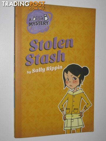 Stolen Stash - Billie B Mystery Series #5  - Rippin Sally - 2017