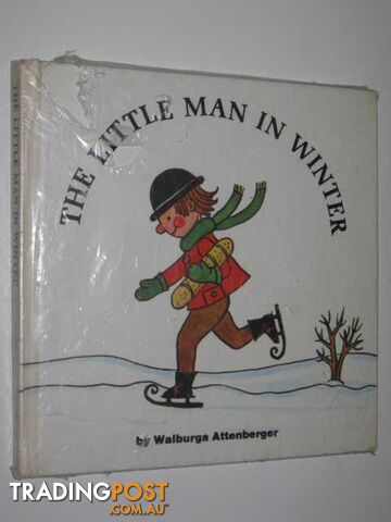 The Little Man in Winter - Attenberger Walburga - 1973